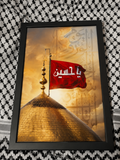Ya Hussain (AS) (Large Frame) - PRE ORDER