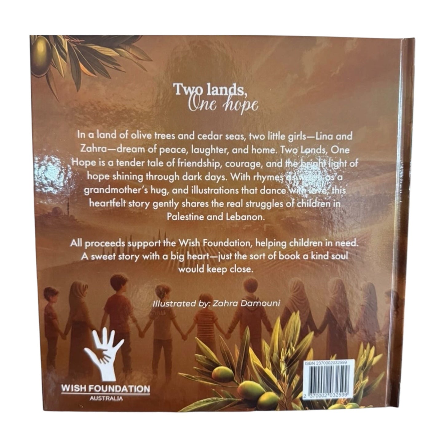 Two Lands, One Hope - Wish Foundation Book